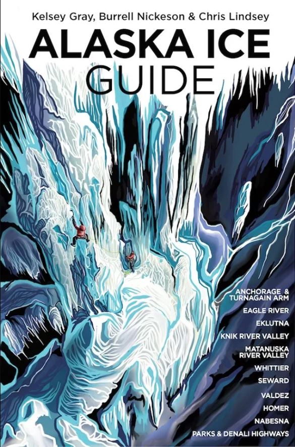 Alaska Ice Guide [Book]